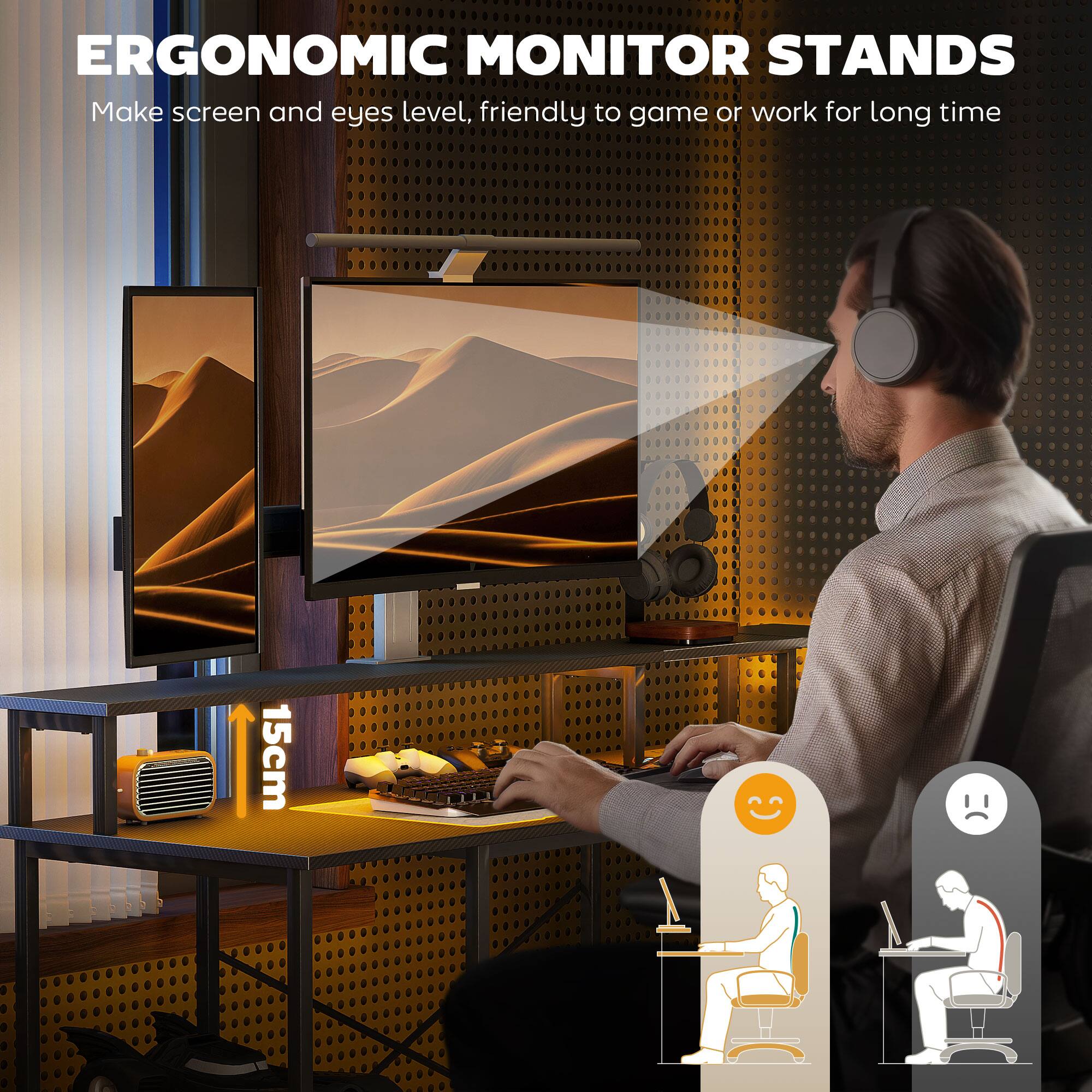 ERGONOMIC MONITOR STANDS Make screen and eyes level, friendly to game or work for long time 15cm