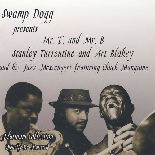  Swamp Dogg Presents: Mr. T and Mr. B [CD]
