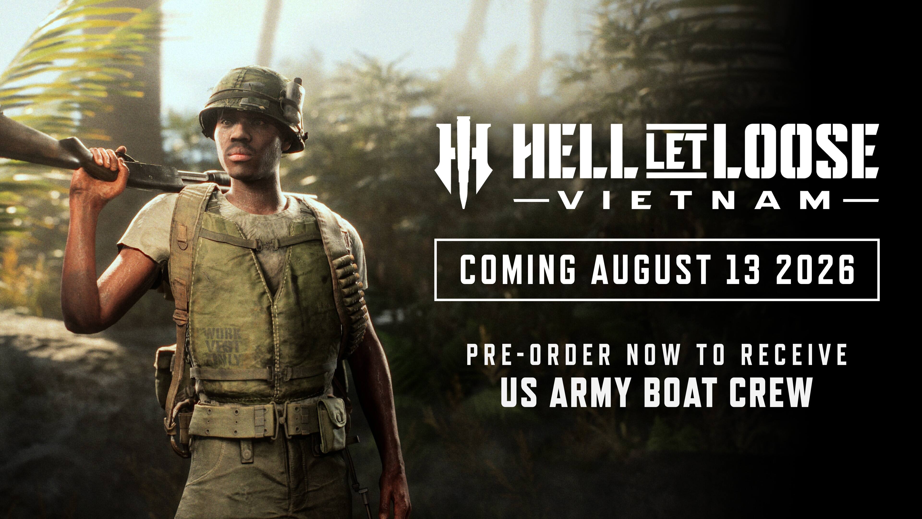 HELL LET LOOSE VIETNAM COMING AUGUST 13 2026 TWURK VEST ONLY PRE-ORDER NOW TO RECEIVE US ARMY BOAT CREW