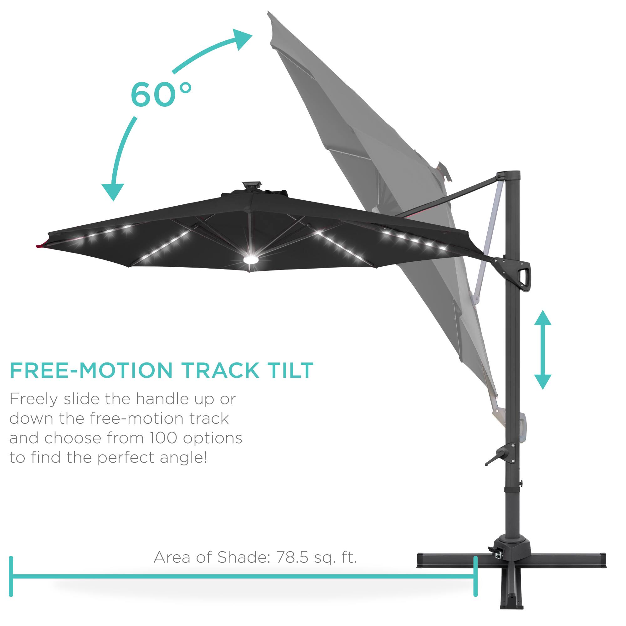 FREE-MOTION TRACK TILT  
Freely slide the handle up or down the free-motion track and choose from 100 options to find the perfect angle!  

Area of Shade: 78.5 sq. ft.