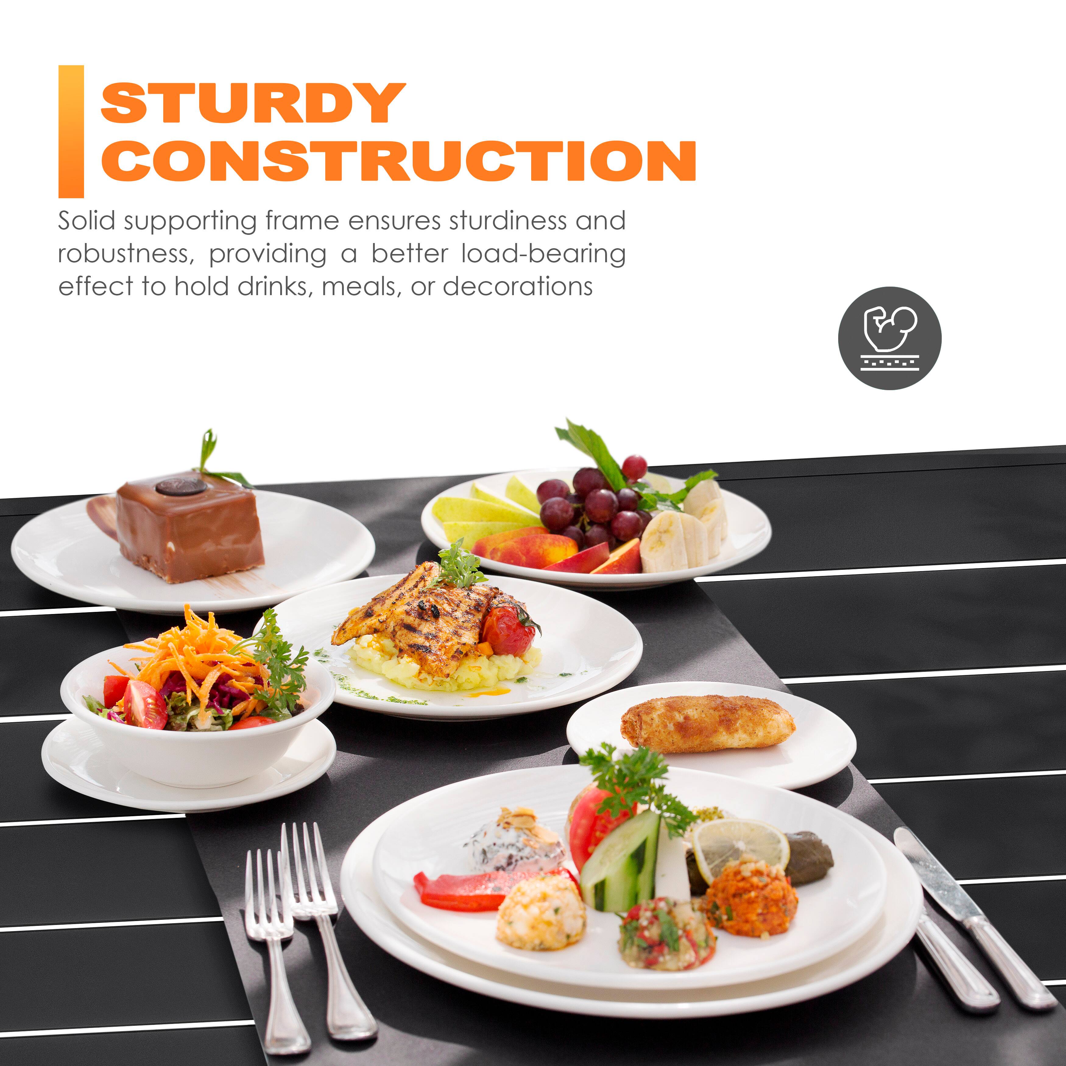 STURDY CONSTRUCTION

Solid supporting frame ensures sturdiness and robustness, providing a better load-bearing effect to hold drinks, meals, or decorations