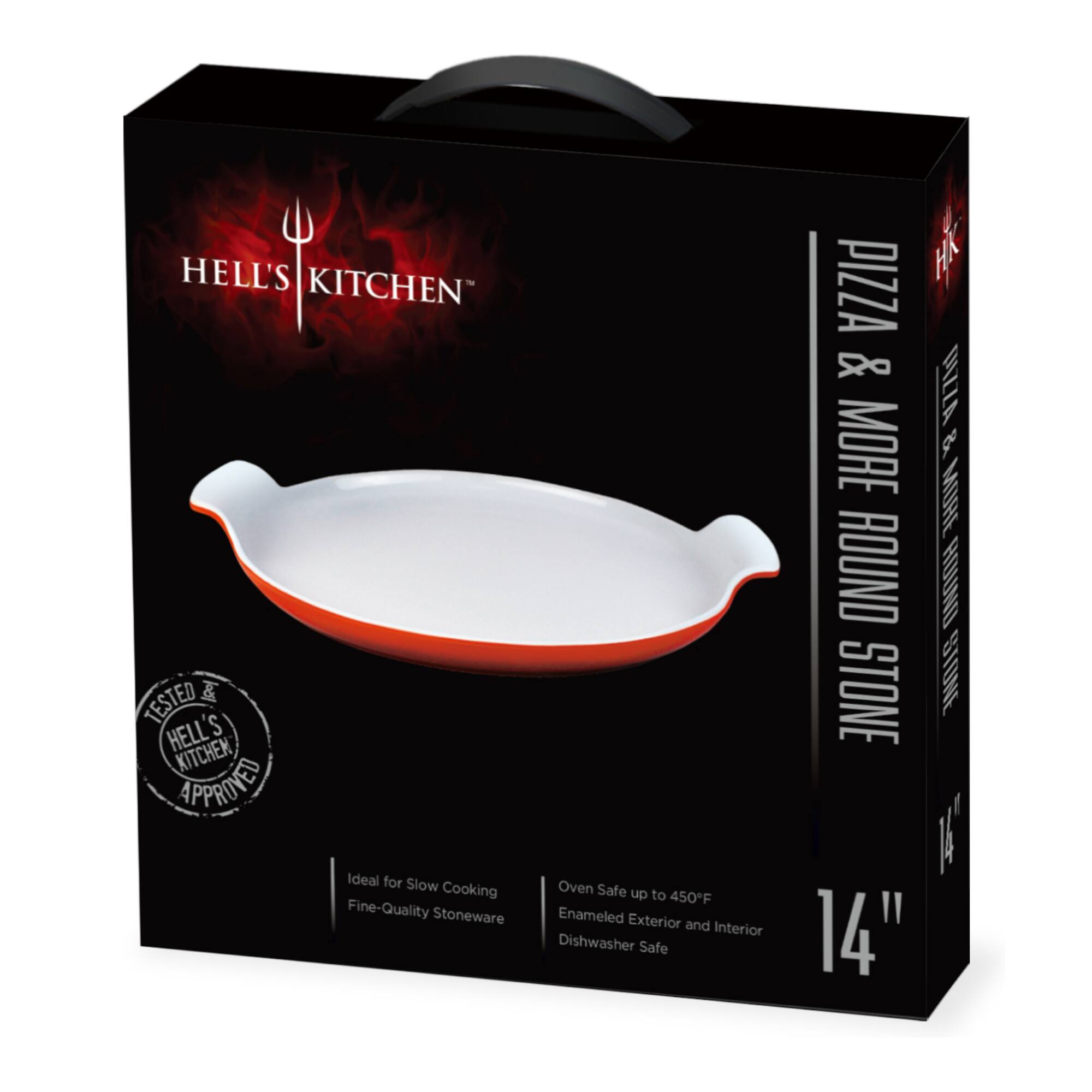 HELL'S KITCHEN TESTED & APPROVED

Ideal for Slow Cooking  
Fine-Quality Stoneware

Oven Safe up to 450°F  
Enamel Exterior and Interior  
Dishwasher Safe

PIZZA & MORE ROUND STONE  
14"
