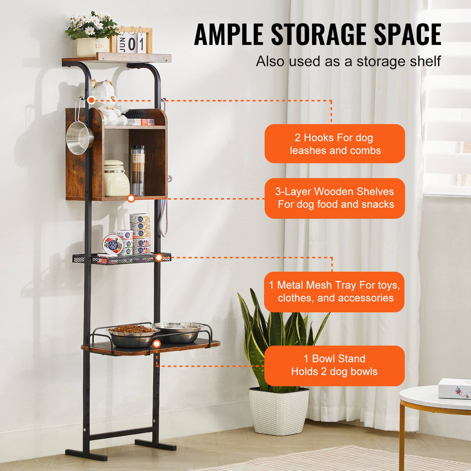 AMPLE STORAGE SPACE  
Also used as a storage shelf

- 2 Hooks For dog leashes and combs
- 3-Layer Wooden Shelves For dog food and snacks
- 1 Metal Mesh Tray For toys, clothes, and accessories
- 1 Bowl Stand Holds 2 dog bowls