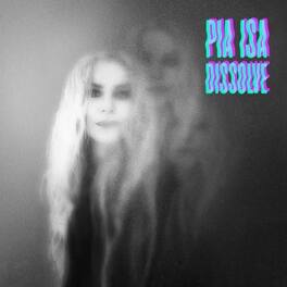 Pia Isa - Dissolve - VINYL LP