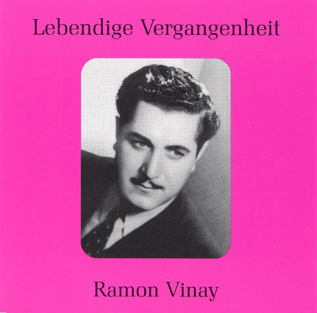 Best Buy: Lebendige Vergangenheit: Ramon Vinay [CD]