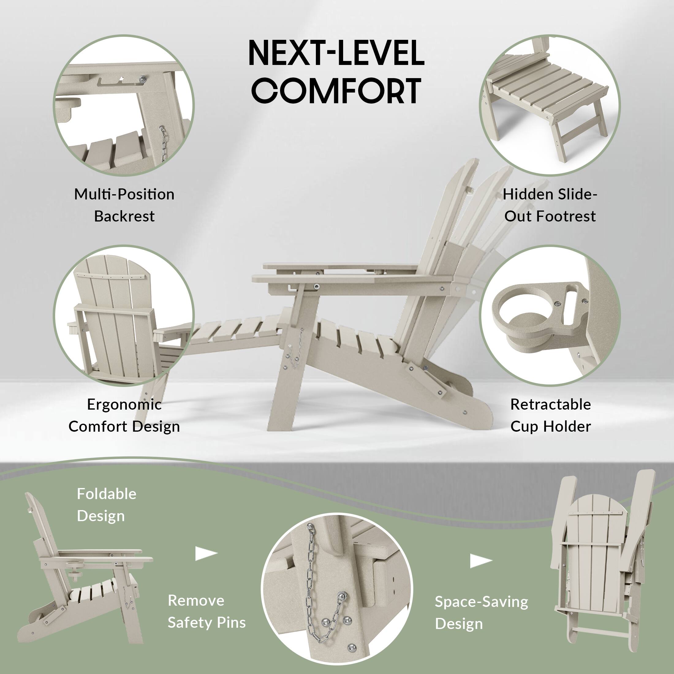 NEXT-LEVEL COMFORT

- Multi-Position Backrest
- Hidden Slide-Out Footrest
- Ergonomic Comfort Design
- Retractable Cup Holder
- Foldable Design
- Remove Safety Pins
- Space-Saving Design