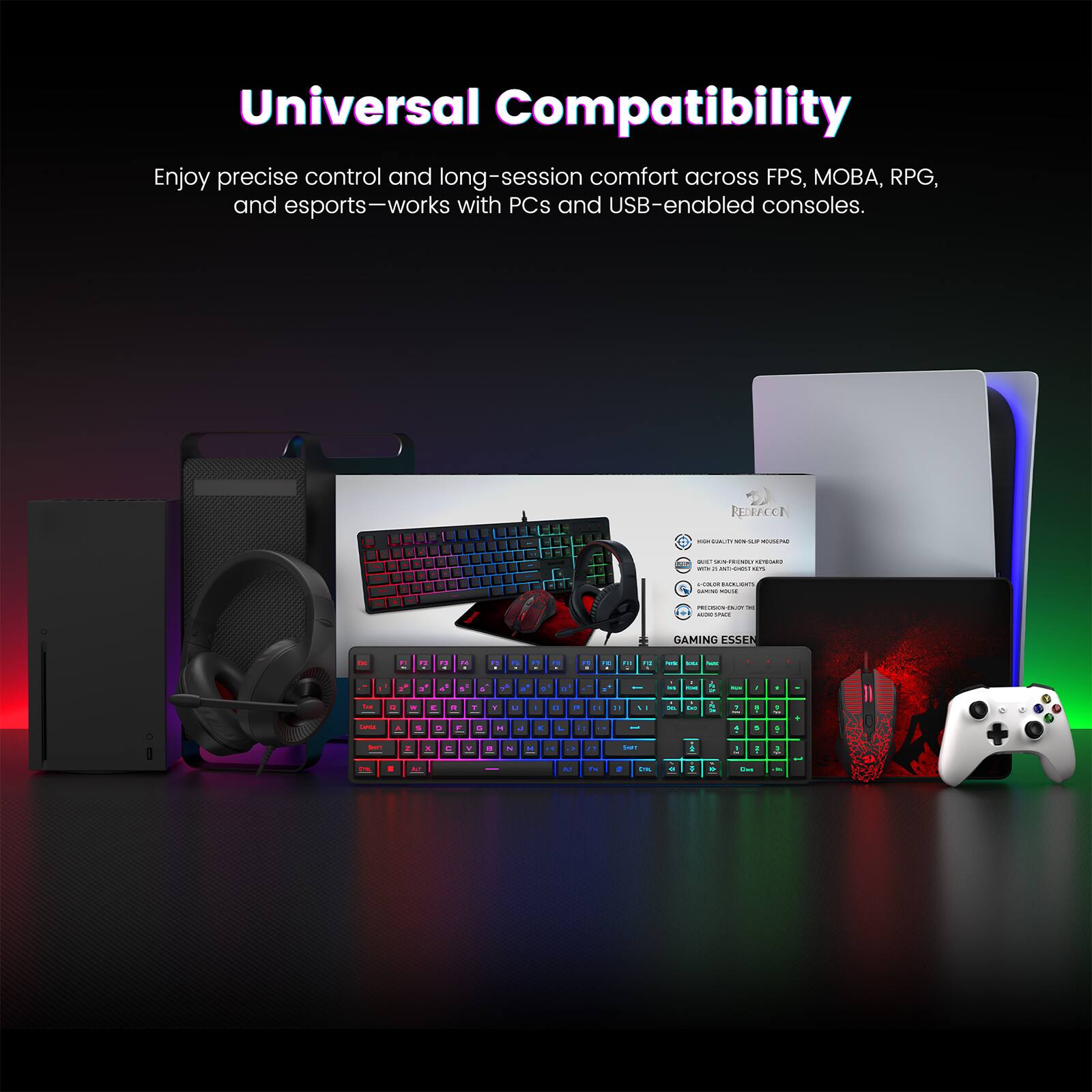 Universal Compatibility

Enjoy precise control and long-session comfort across FPS, MOBA, RPG, and esports—works with PCs and USB-enabled consoles.