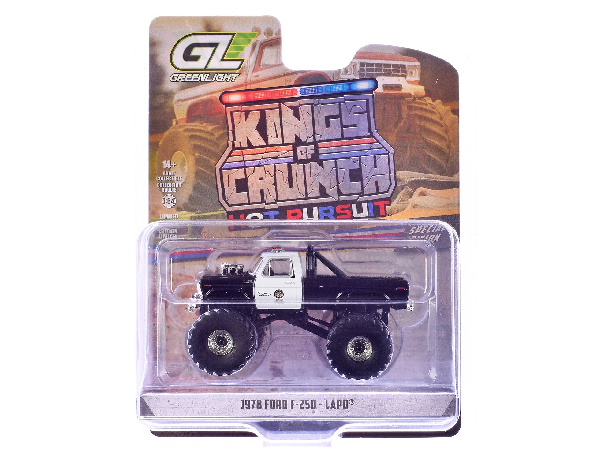 GL GREENLIGHT  
KINGS OF CRUNCH  
14+ ADULT COLLECTIBLE COLLECTION ADULTE : 1:64  
CAUTION  
LIMITED EDITION SPECIAL LIMITEE  
1978 FORD F-250 - LAPD