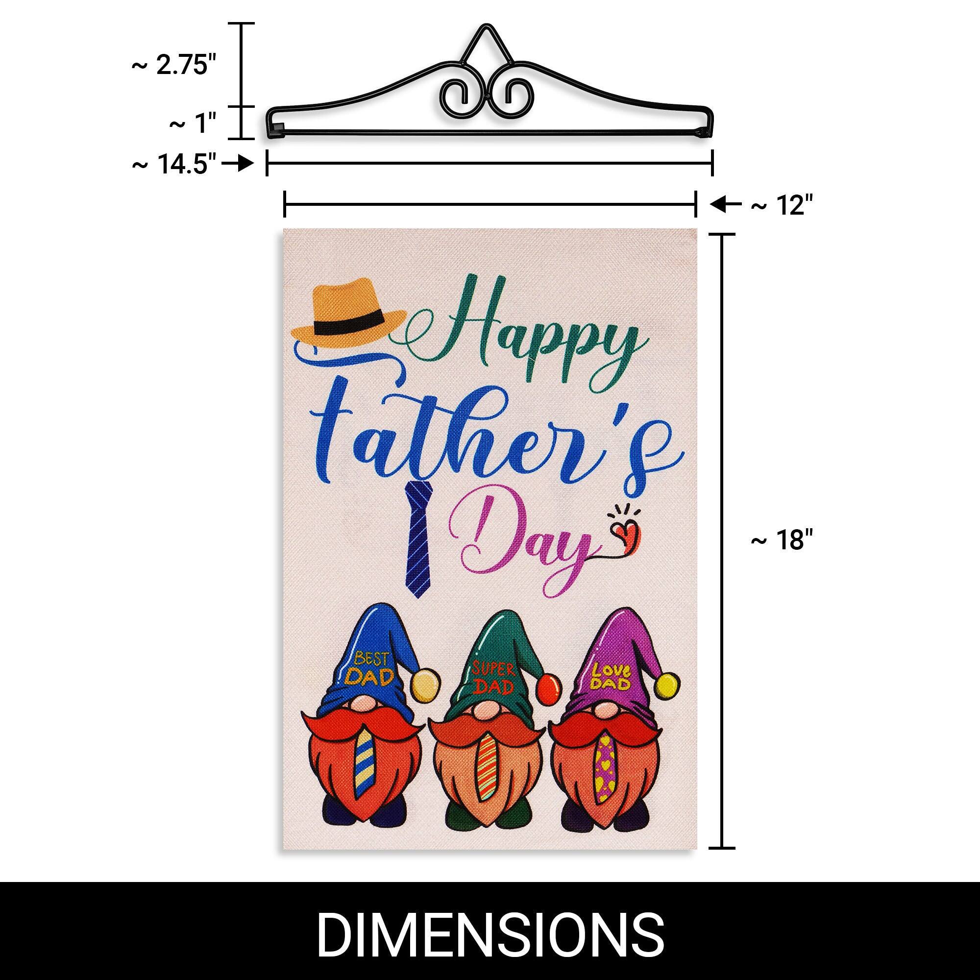 ~ 2.75"  
~ 1"  
~ 14.5"  
~ 12"  
~ 18"  

Happy Father's Day  

BEST SUPER Love DAD DAD DAD  

DIMENSIONS
