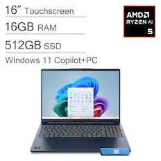 16" Touchscreen
16GB RAM
512GB SSD
Windows 11 Copilot+PC
AMD Ryzen AI 5