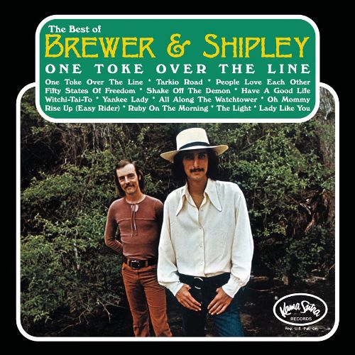  One Toke Over the Line: The Best of Brewer &amp; Shipley [CD]