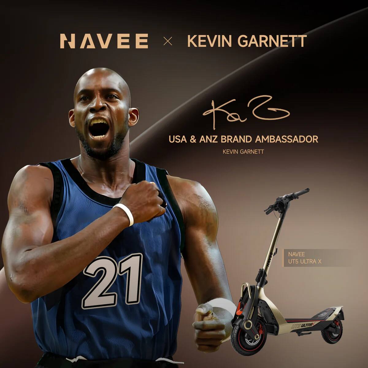 NAVEE x KEVIN GARNETT  
USA & ANZ BRAND AMBASSADOR  
KEVIN GARNETT  

NAVEE UT5 ULTRA X