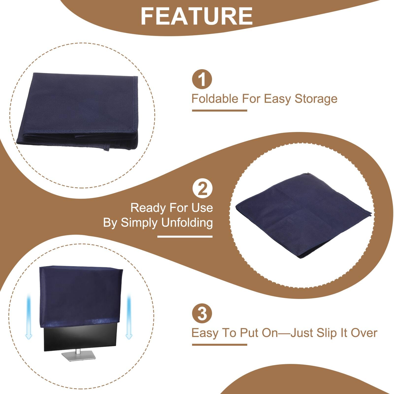 FEATURE

1. Foldable For Easy Storage

2. Ready For Use By Simply Unfolding

3. Easy To Put On—Just Slip It Over