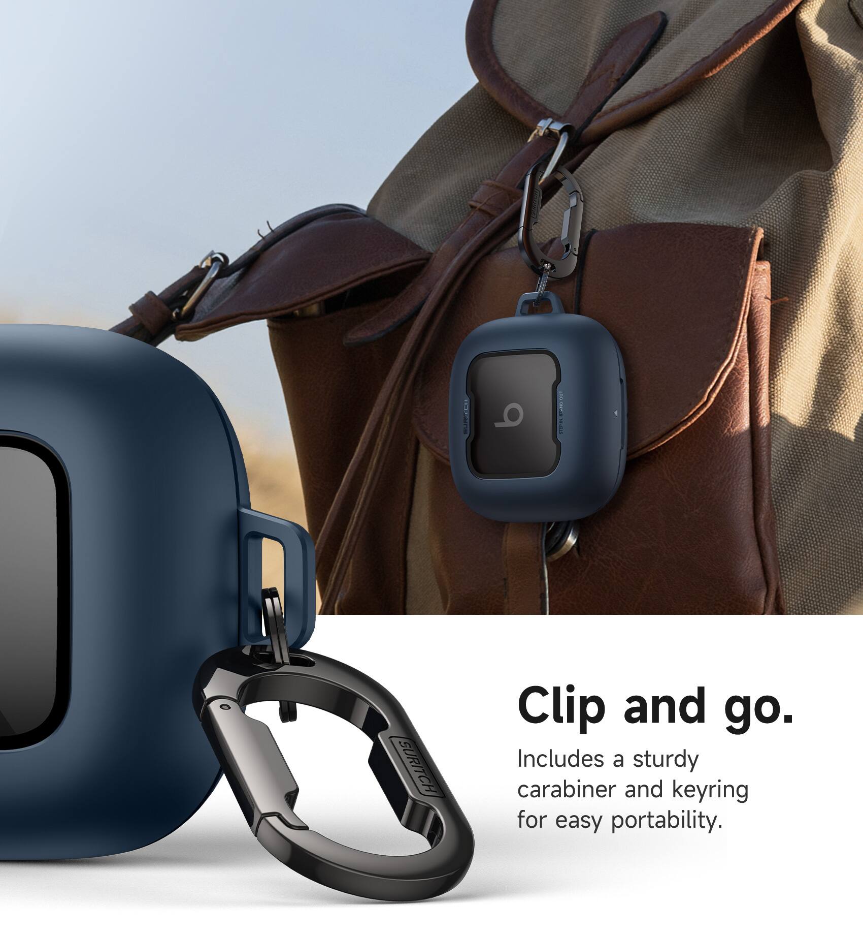 Clip and go.  
Includes a sturdy carabiner and keyring for easy portability.