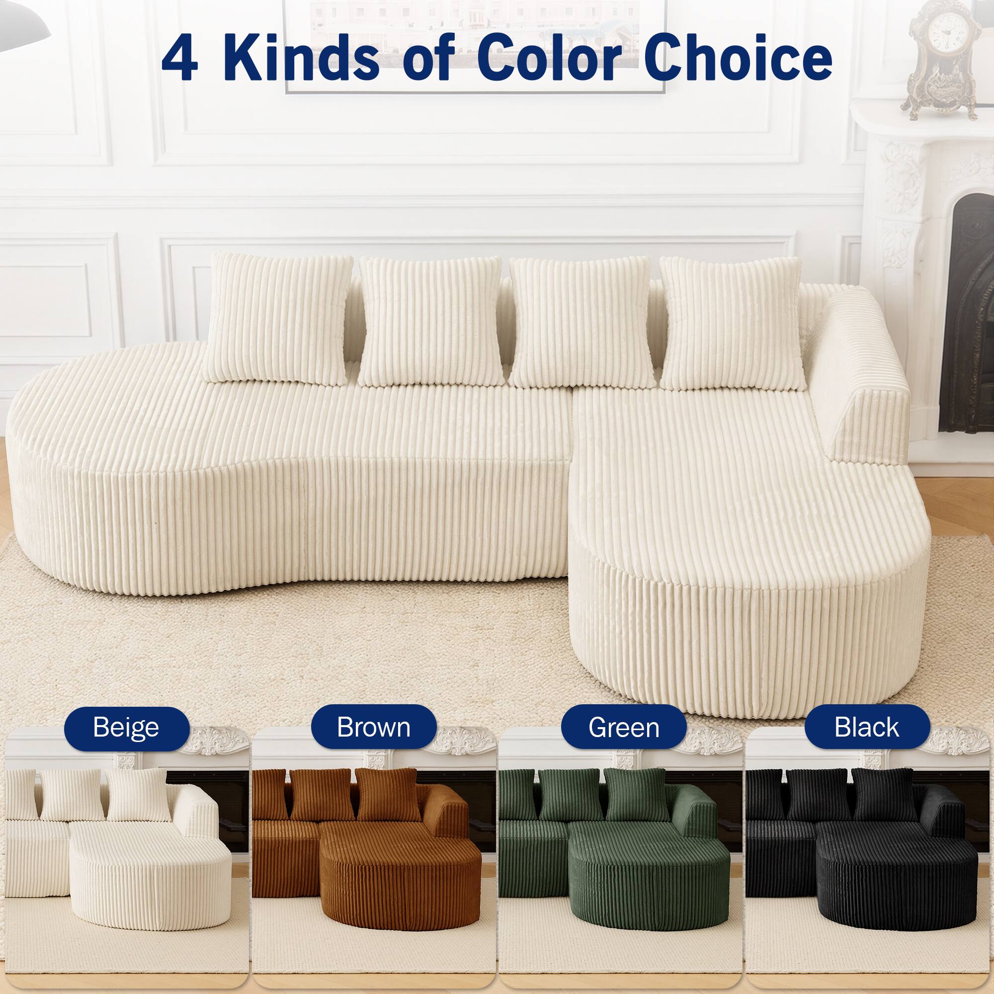4 Kinds of Color Choice

Beige  
Brown  
Green  
Black