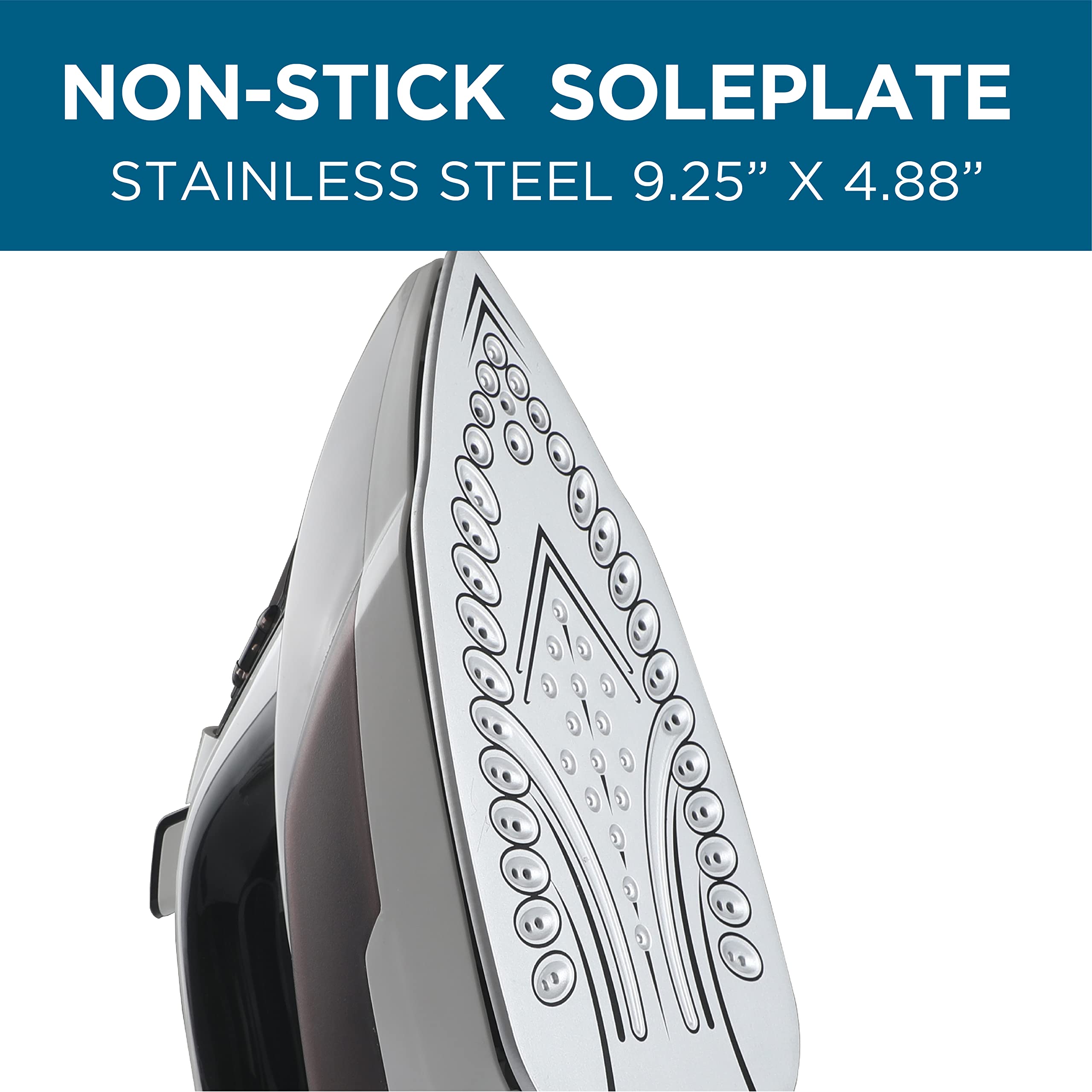 NON-STICK SOLEPLATE
STAINLESS STEEL 9.25" X 4.88"