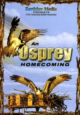 An Osprey Homecoming - DVD