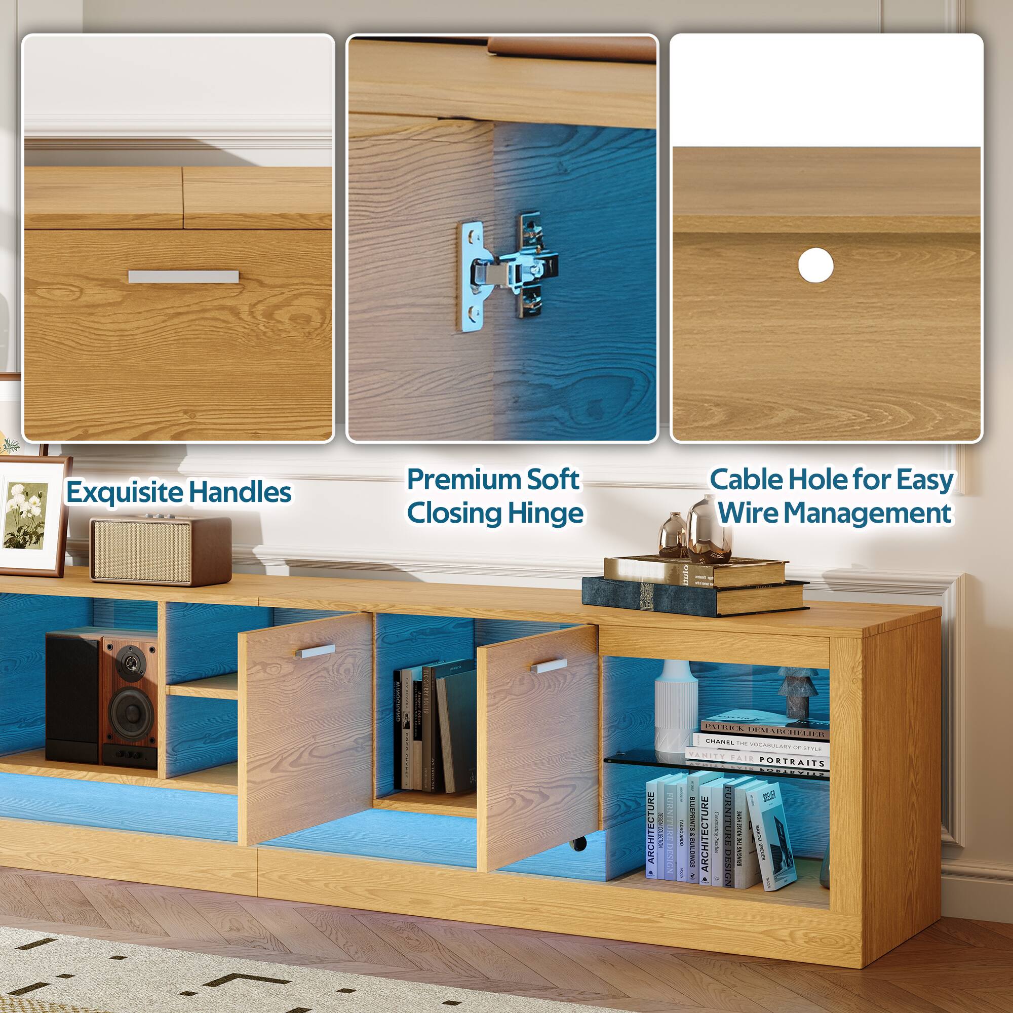 Exquisite Handles  
Premium Soft Closing Hinge  
Cable Hole for Easy Wire Management