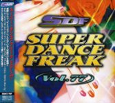 Front Standard. Super Dance Freak, Vol. 77 [CD].