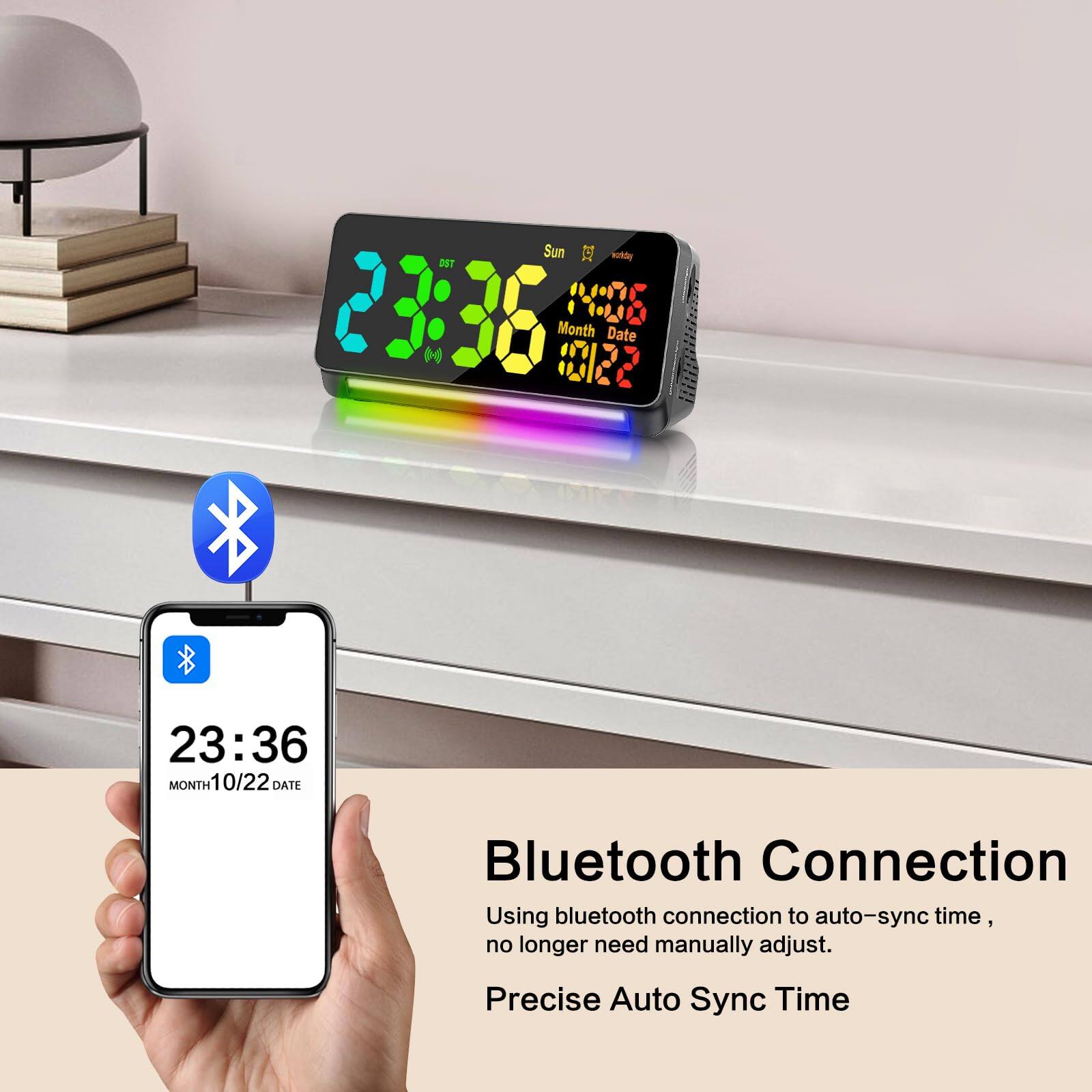 Sun 23:36 10/22  
Month Date  

Bluetooth Connection  
Using bluetooth connection to auto-sync time, no longer need manually adjust.  
Precise Auto Sync Time