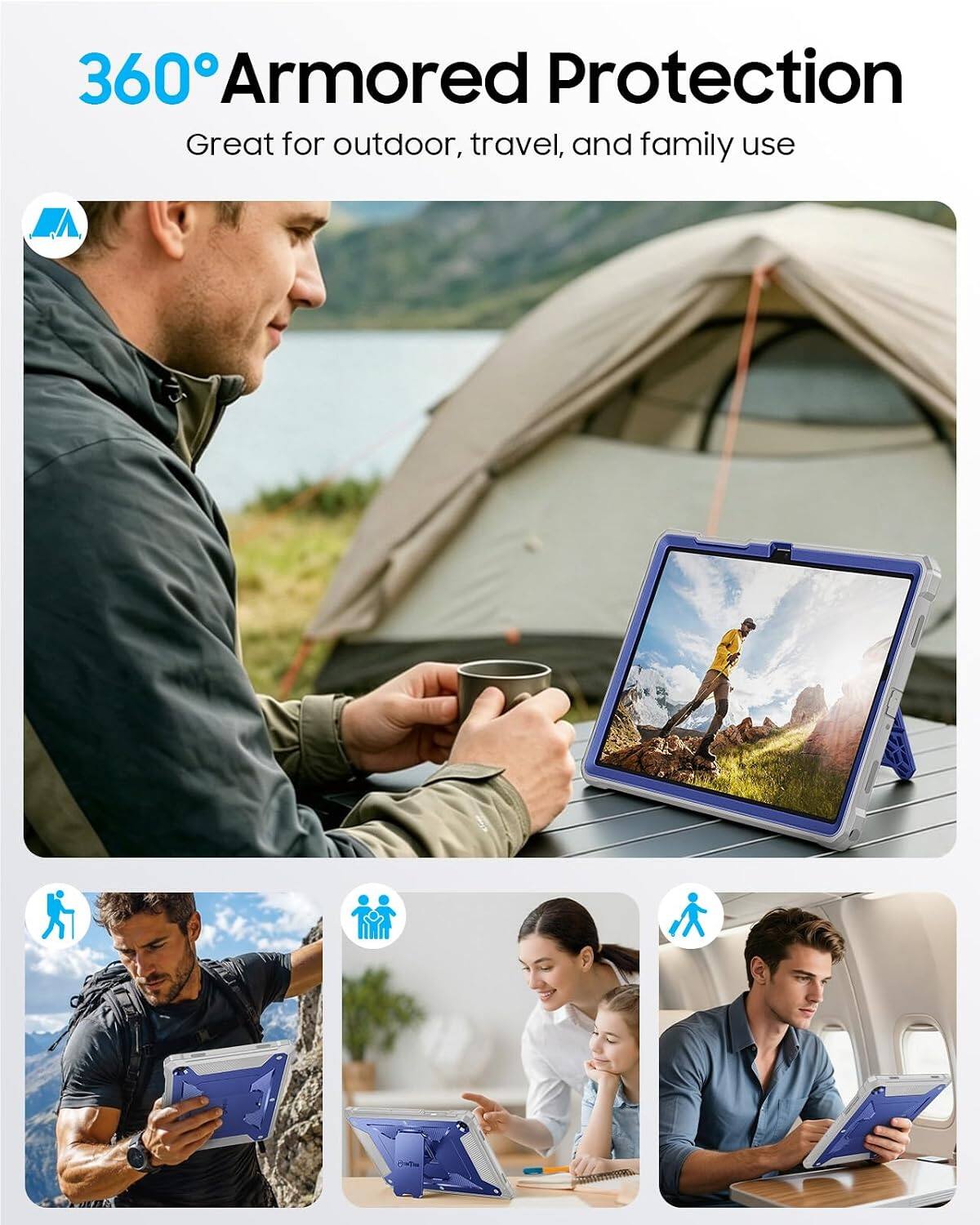360° Armored Protection  
Great for outdoor, travel, and family use
