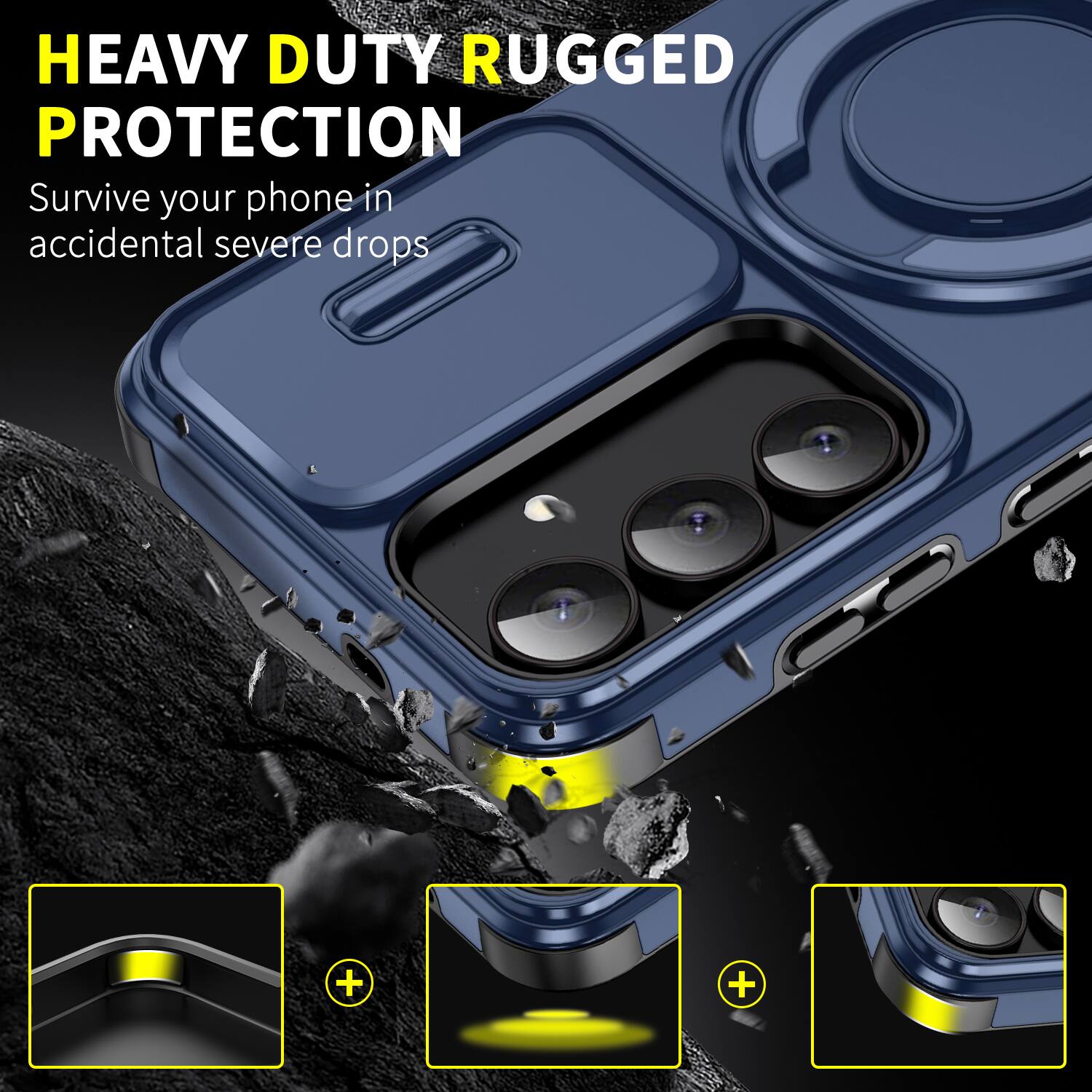 HEAVY DUTY RUGGED PROTECTION  
Survive your phone in accidental severe drops