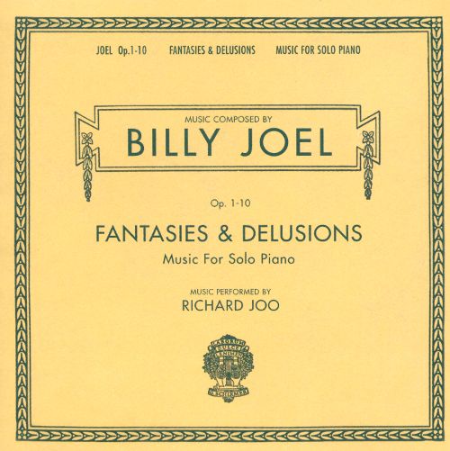  Fantasies &amp; Delusions (Music for Solo Piano) [CD]