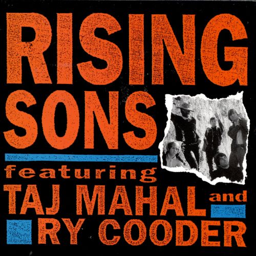  Rising Sons Featuring Taj Mahal &amp; Ry Cooder [CD]