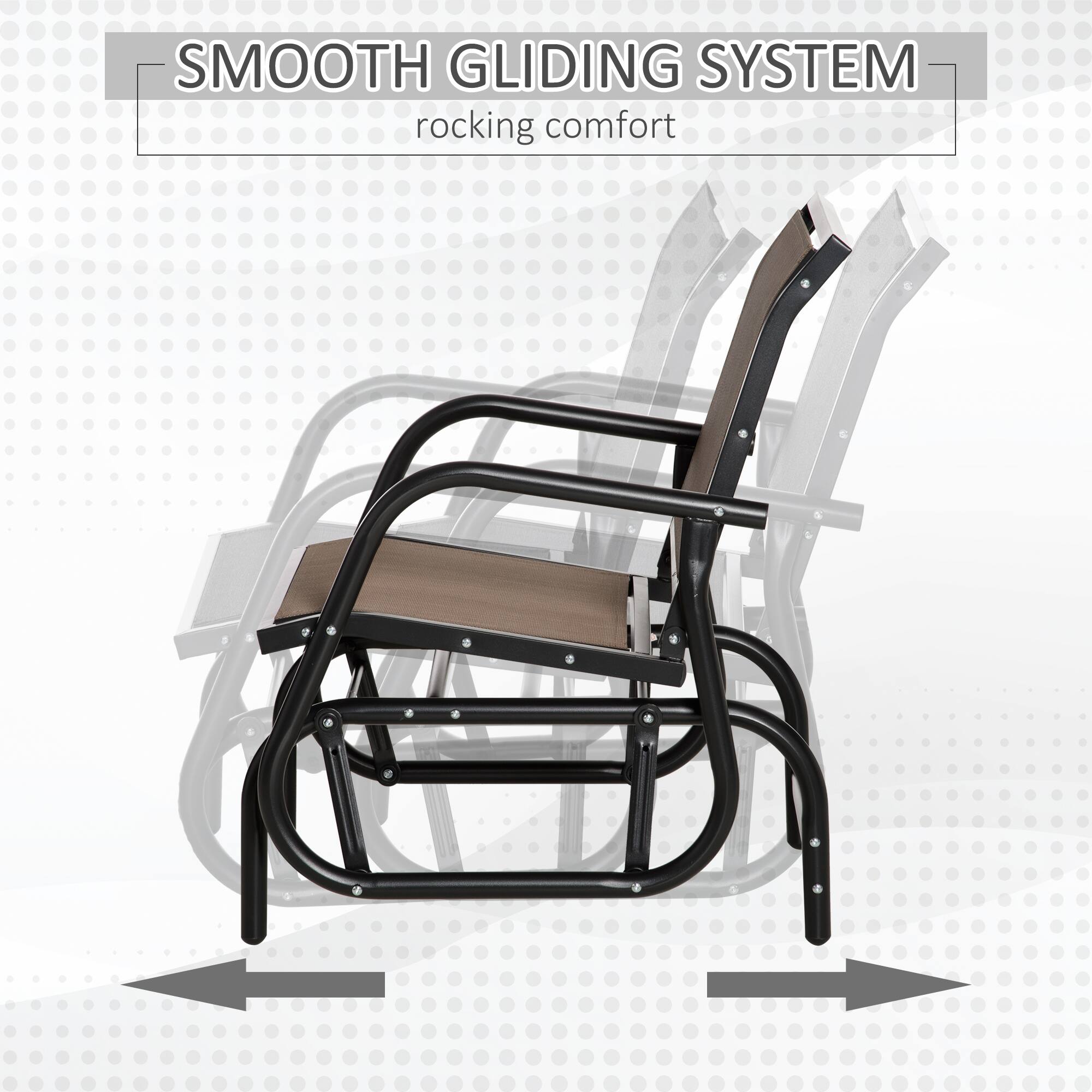 SMOOTH GLIDING SYSTEM
rocking comfort