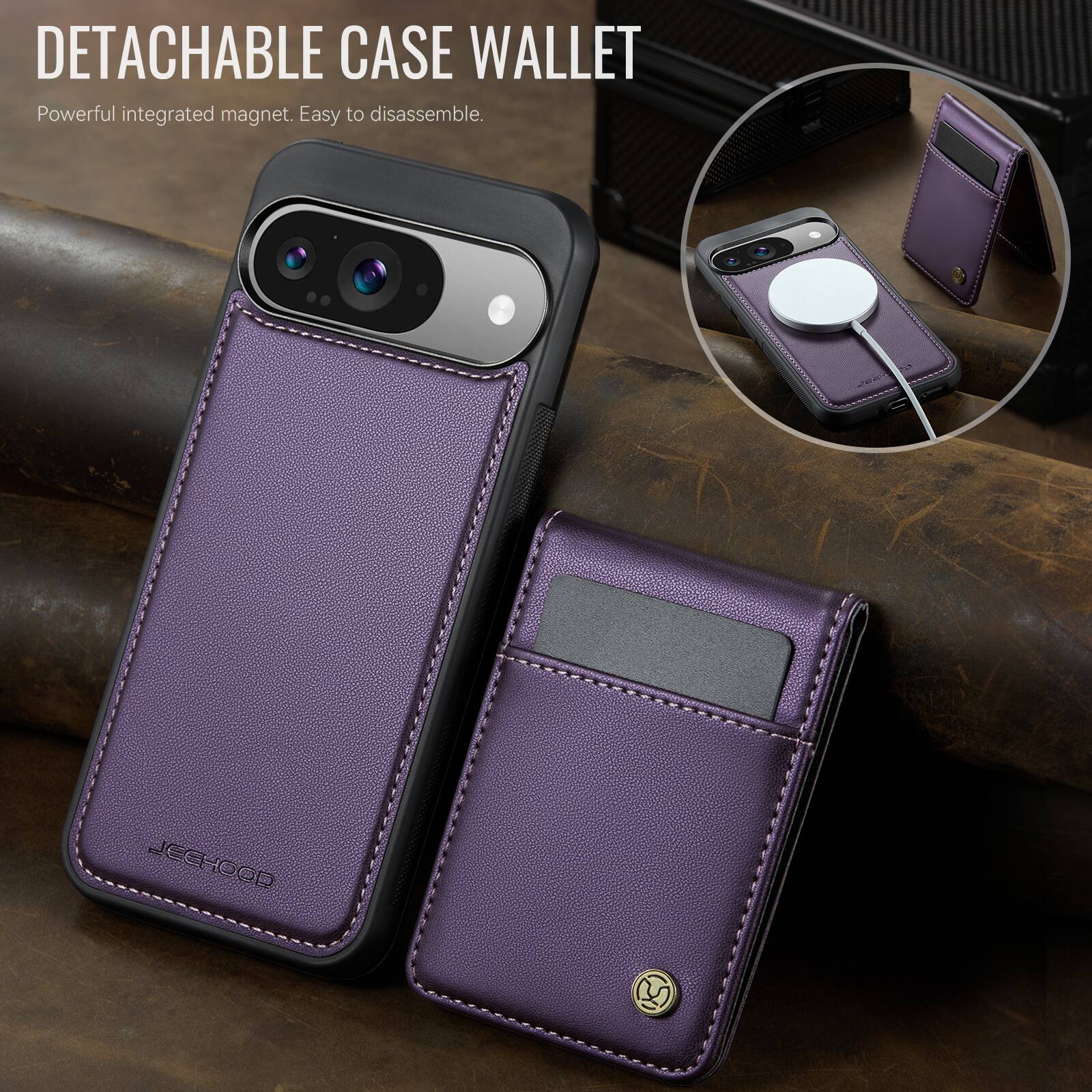DETACHABLE CASE WALLET  
Powerful integrated magnet. Easy to disassemble.