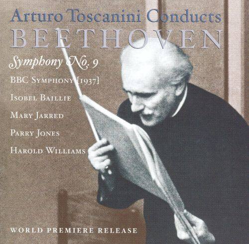 Best Buy: Arturo Toscanini Conducts Beethoven Symphony No. 9 [CD]