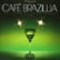 Front Standard. Cafe Brazillia: The Cream of Latino Lounge [CD].