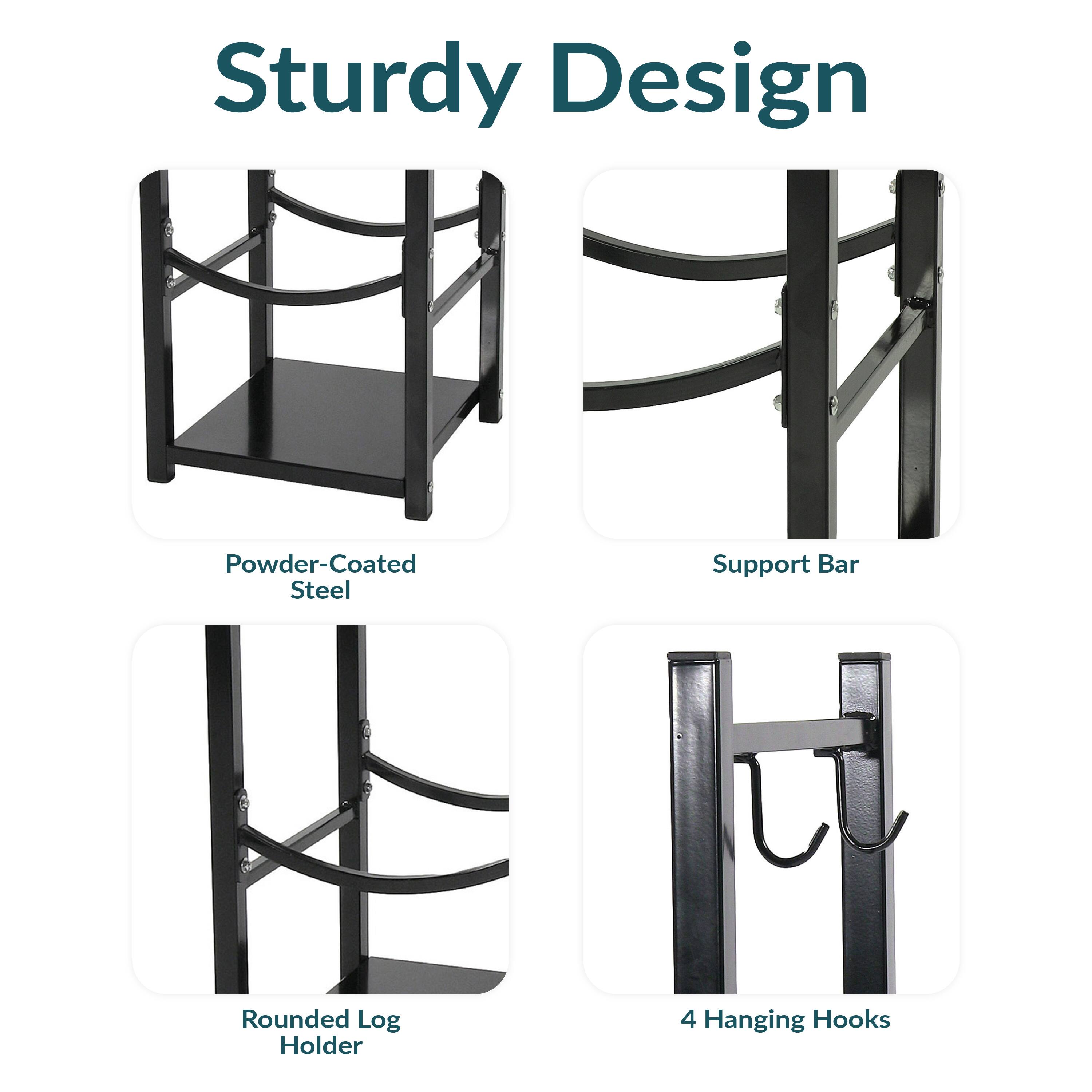 Sturdy Design

- Powder-Coated Steel
- Support Bar
- Rounded Log Holder
- 4 Hanging Hooks