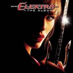 Front Standard. Elektra [Original Motion Picture Score] [CD].