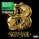 Front Standard. Self Made 3 [Best Buy Exclusive] [CD].
