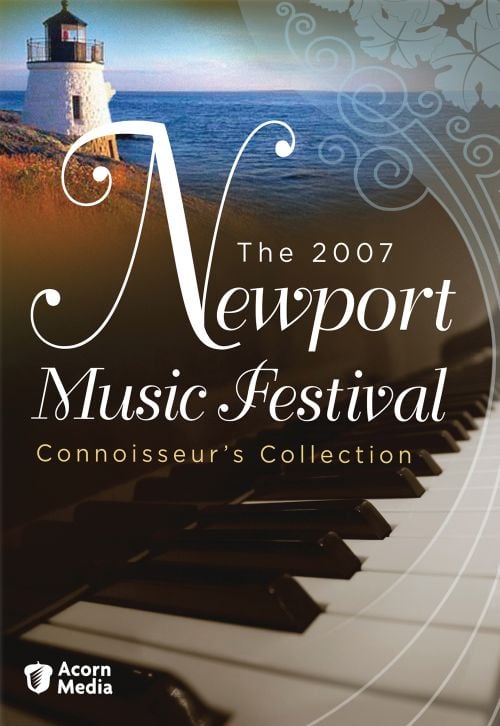 The 2007 Newport Music Festival: Connoisseur's Collection [DVD]