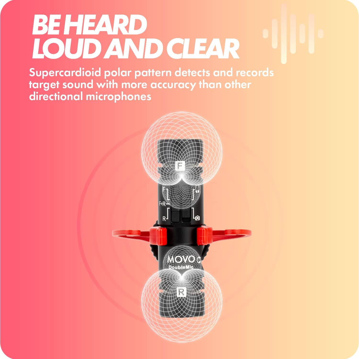 BE HEARD LOUD AND CLEAR

Supercardioid polar pattern detects and records target sound with more accuracy than other directional microphones

MOVO C
DoubleMic