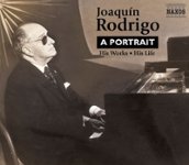 Front Standard. A Portrait: Joaquin Rodrigo - His Works, His Life [CD].