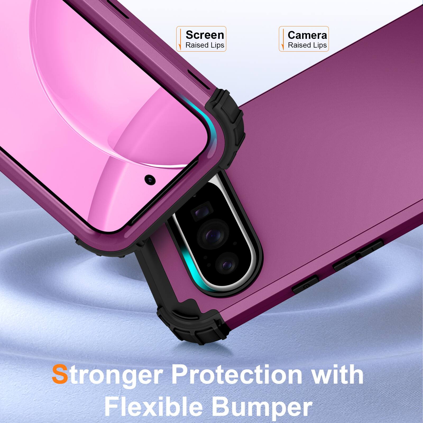 Screen Raised Lips  
Camera Raised Lips  
Stronger Protection with Flexible Bumper