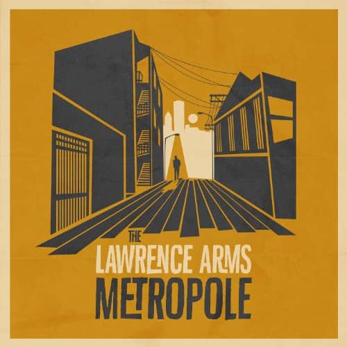 The Lawrence Arms - Metropole  - VINYL LP