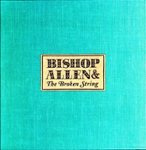Front Standard. The Bishop Allen & the Broken String [LP] - VINYL.