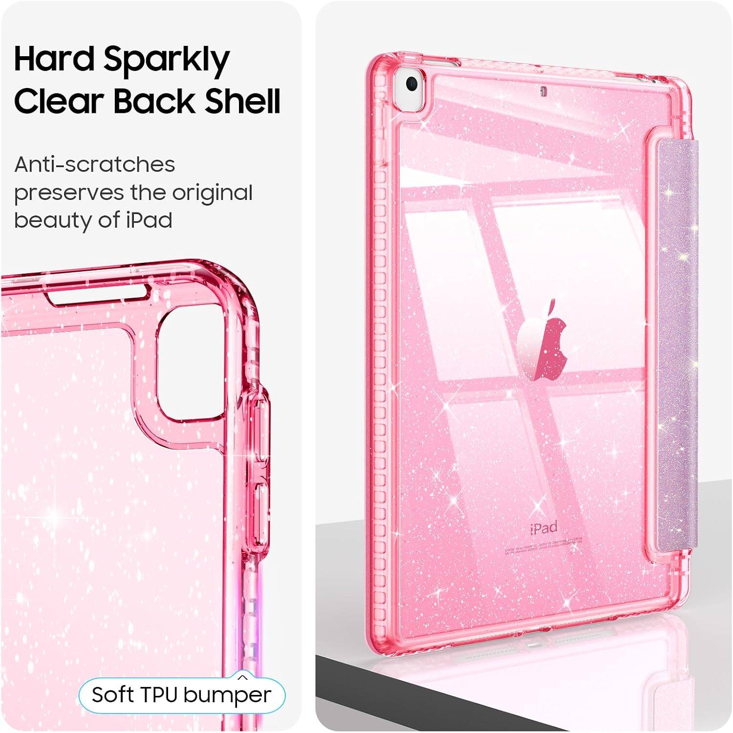 Hard Sparkly Clear Back Shell

Anti-scratches preserves the original beauty of iPad

iPad

Soft TPU bumper