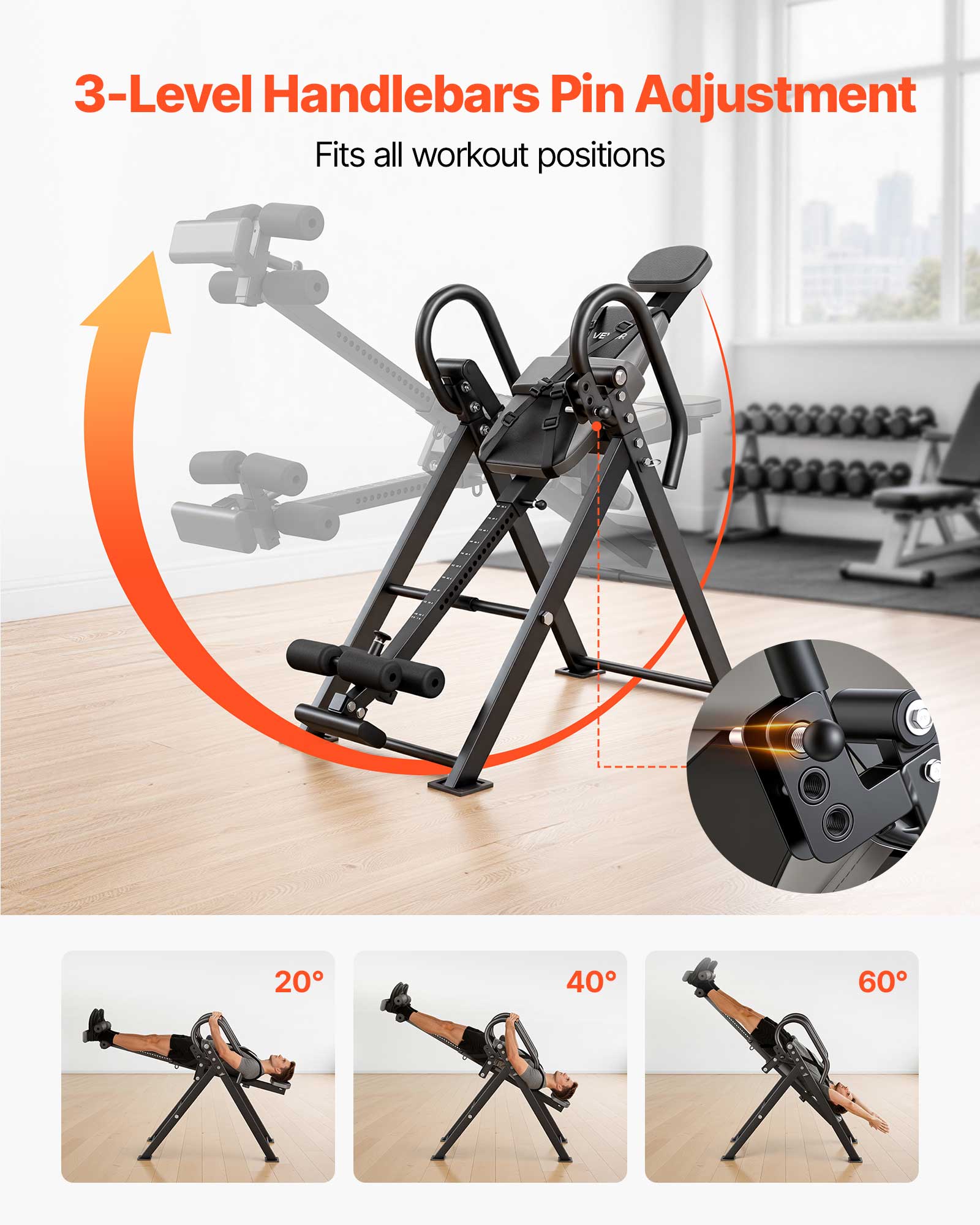 3-Level Handlebars Pin Adjustment  
Fits all workout positions  

20°  
40°  
60°