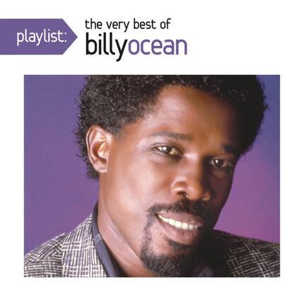 playlist: the very best of billy ocean