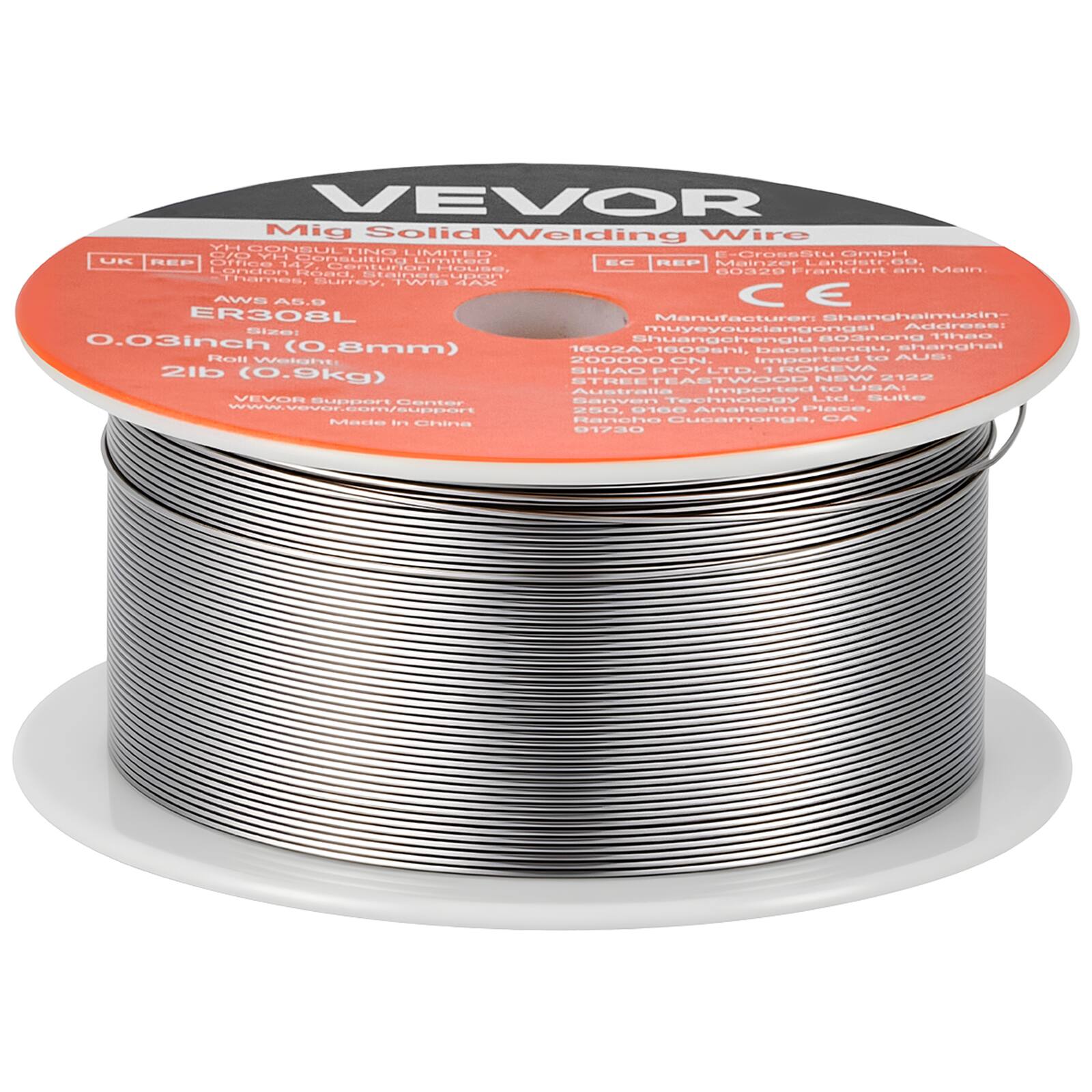 VEVOR Mig Solid Welding Wire

YH CONSULTING LIMITED  
E-Crossbtu GmbH  
UK REP Office  
Mainzer Landstr. 89, 65209 Mainz  
CE Hausa Main London POELS PEIE 0aUU  
rankturt a Thames, LO surrey. TW18 MAR AWS 45.9  
C E ER308L  

Manufacturer: Shanghaimuxin-muyeyouxiangongsi  
Address: 1602A-1609shi, baoshangu, baoshan, Shanghai, China  
Size: 0.03inch (0.8mm)  
Roll Weight: 2lb (0.9kg)  

VEVOR Support Center  
VEVOR Support Center  
VEVOR Support Center  
VEVOR Support Center  
VEVOR Support Center  
VEVOR Support Center  
VEVOR Support Center  
VEVOR Support Center  
VEVOR Support Center  
VEVOR Support Center  
VEVOR Support Center  
VEVOR Support Center  
VEVOR Support Center  
VEVOR Support Center  
VEVOR Support Center  
VEVOR Support Center  
VE