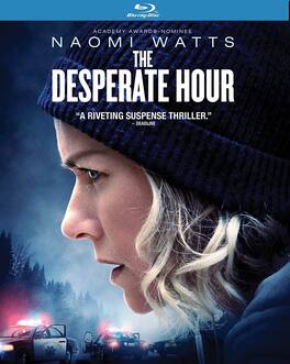 The Desperate Hour - BLU-RAY