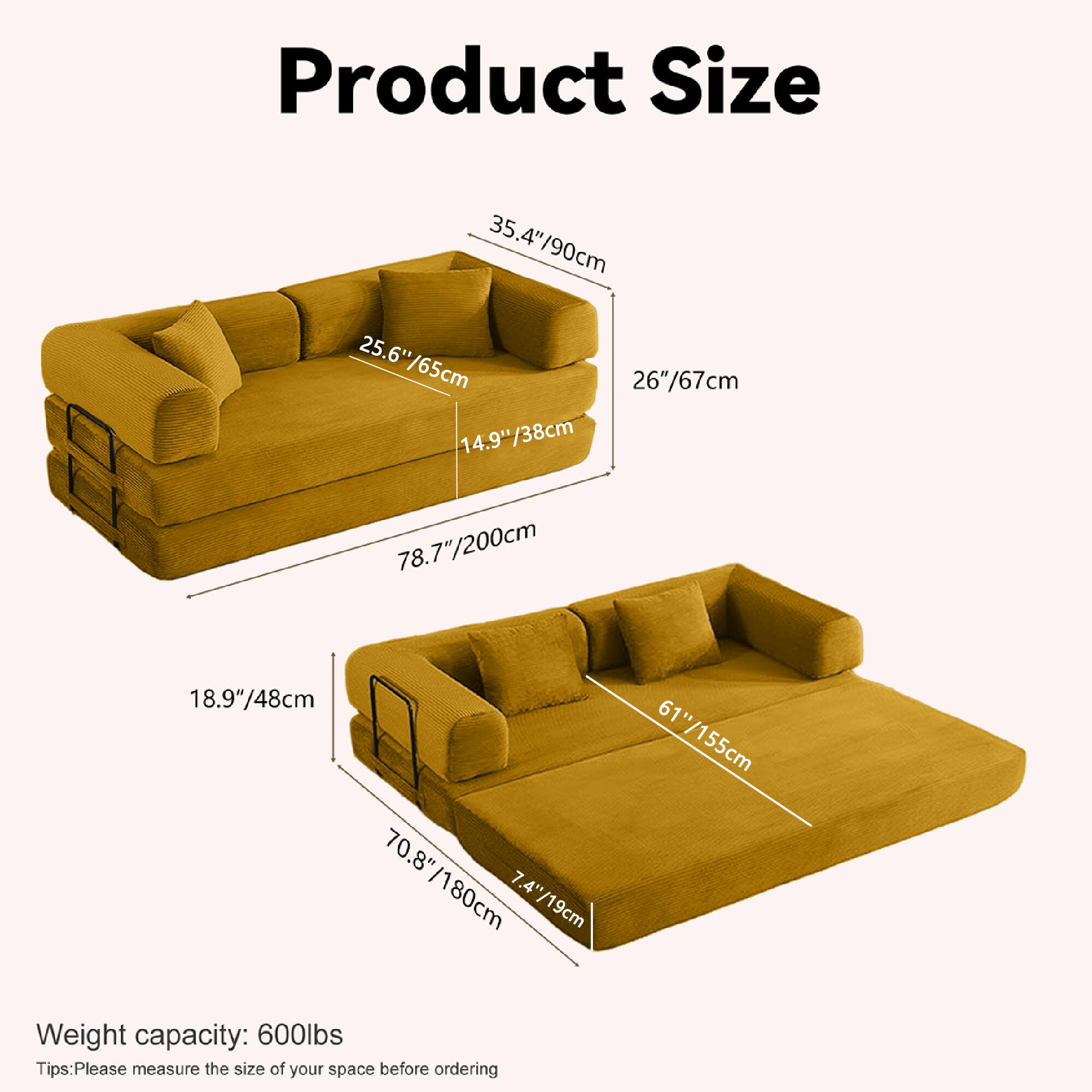 Product Size

- 35.4"/90cm
- 25.6"/65cm
- 26"/67cm
- 14.9"/38cm
- 78.7"/200cm
- 18.9"/48cm
- 70.8"/180cm
- 7.4"/19cm
- 61"/155cm

Weight capacity: 600lbs

Tips: Please measure the size of your space before ordering