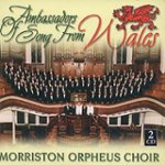 Front Standard. Ambassadors of Song from Wales [CD].