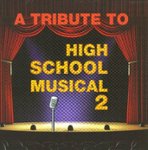 Front Standard. A Tribute to High School Musical 2 [CD].
