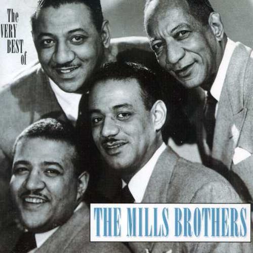  The Very Best of the Mills Brothers [CD]